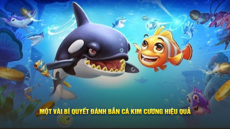 ban ca kim cuong 4 Mẹo bắn cá kim cương bách phát bách trúng